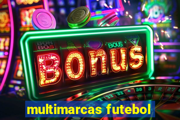 multimarcas futebol